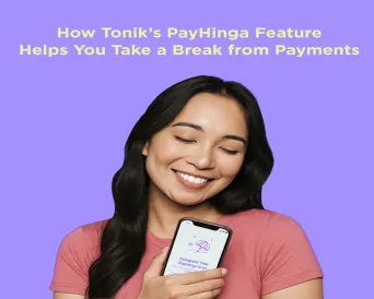 Loan Insurance: Tonik PayHinga Pauses Collection with Payment Holidays