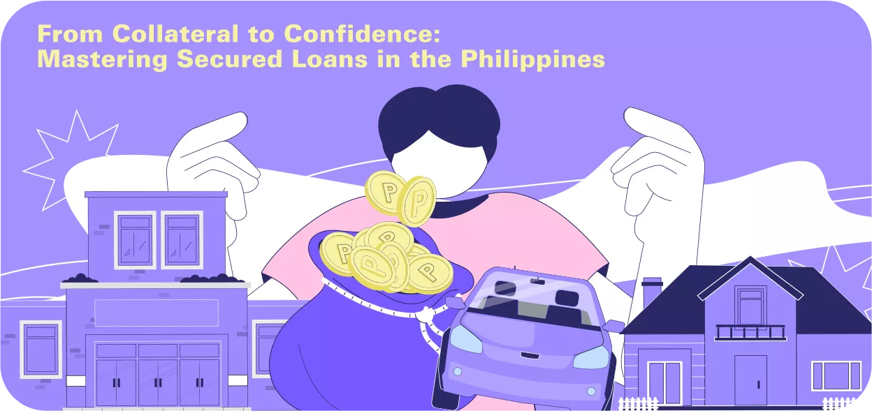 guide to secured loans in the Philippines