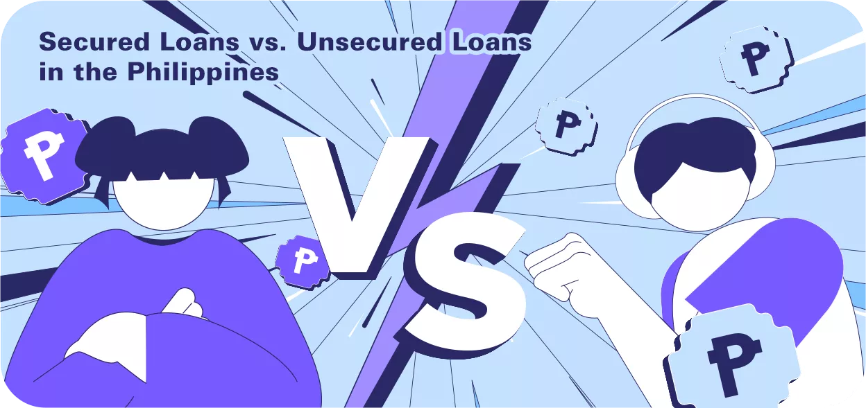 secured loans vs unsecured loans in the Philippines