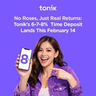 Tonik Supercharges Time Deposit Offering with 6–7–8% Rates — No Conditions, No Catch, and Accessible to Everyone